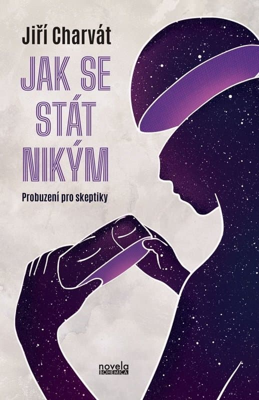 Obálka knihy Jak se stát nikým